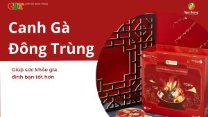 Gà Đông Trùng Sức Khỏe Tốt Cho Mọi Nhà