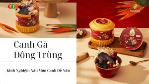 Kinh Nghiệm Nấu Gà Đông Trùng - Món Canh Dễ Nấu