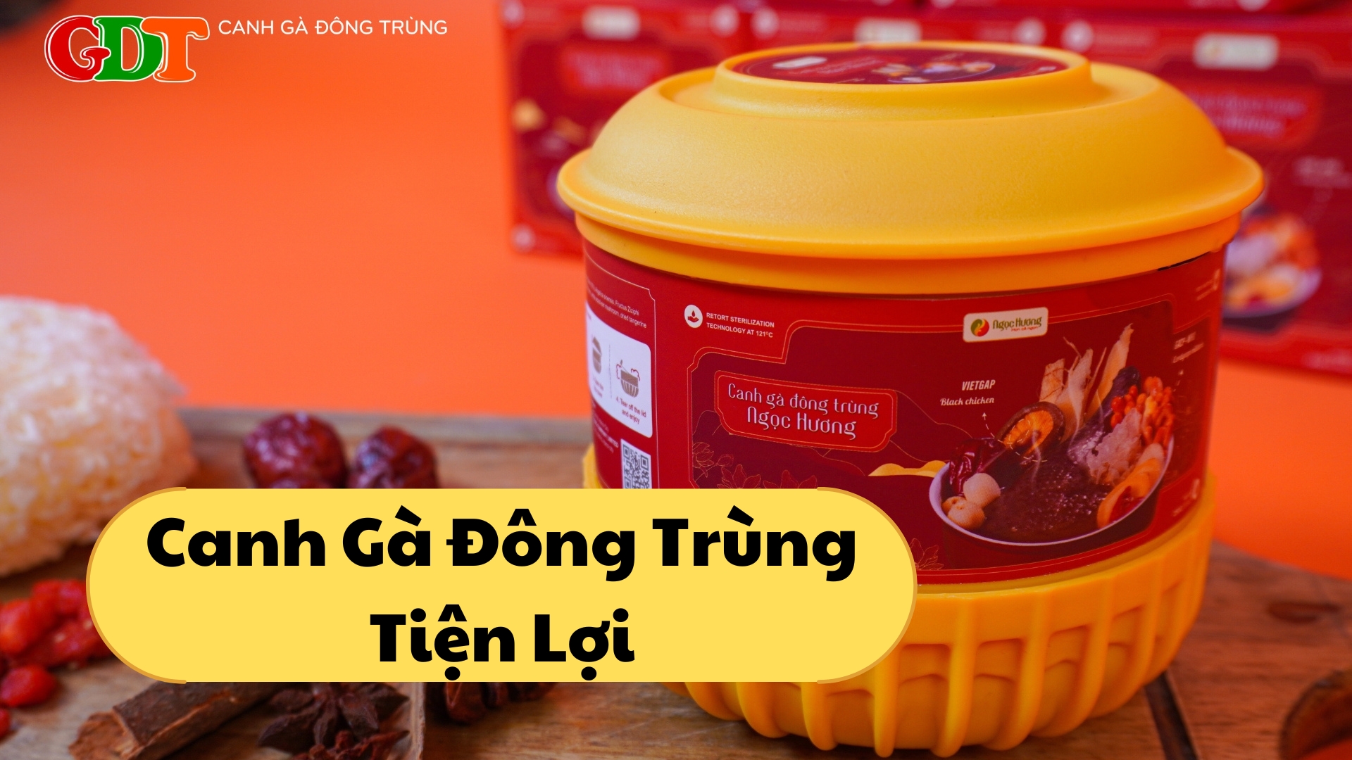 Canh Gà Đông Trùng Tiện Lợi